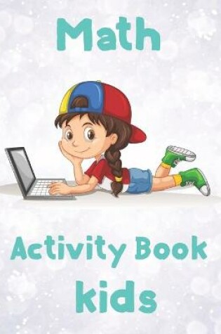 Cover of Math Activity Book kids