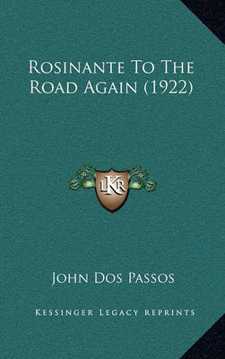 Book cover for Rosinante to the Road Again (1922)