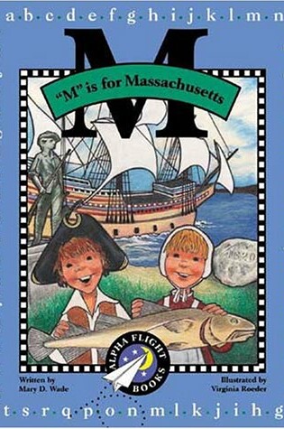 Cover of "M" is for Massachusetts