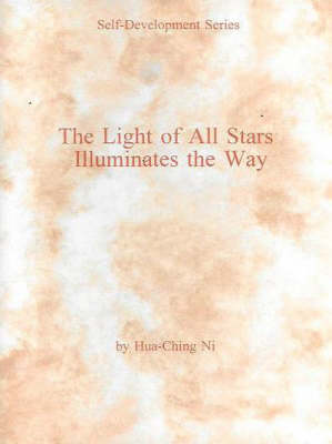 Book cover for The Light of All Stars Illuminates the Way