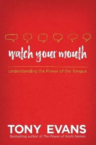 Cover of Watch Your Mouth