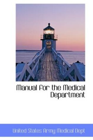 Cover of Manual for the Medical Department