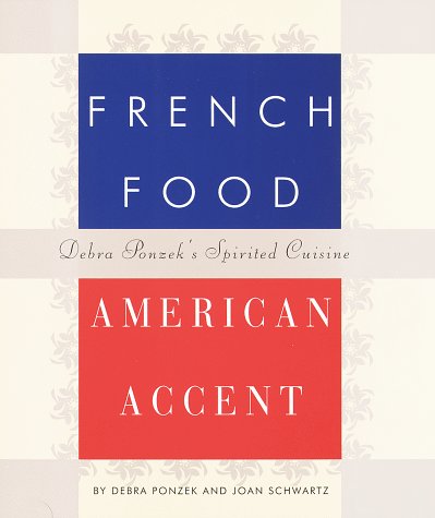 Book cover for French Food, American Accent