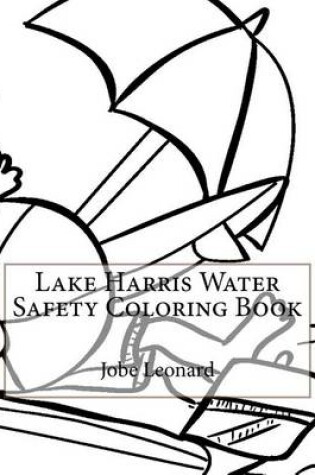 Cover of Lake Harris Water Safety Coloring Book