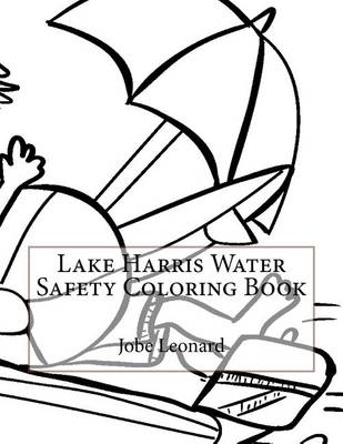 Book cover for Lake Harris Water Safety Coloring Book