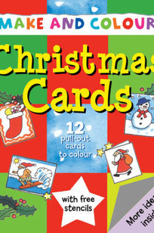 Cover of Make and Colour Christmas Cards