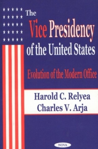 Cover of Vice Presidency of the United States