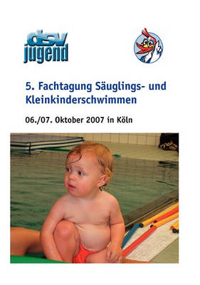 Book cover for 5. Fachtagung Säuglings- und Kleinkinderschwimmen