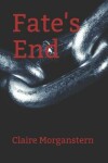 Book cover for Fate's End