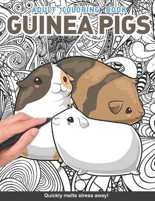 Book cover for Guinea pig Adults Coloring Book