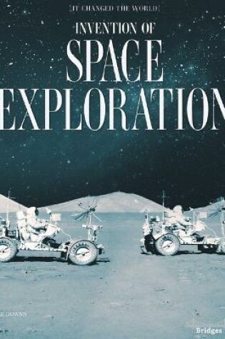 Cover of Invention of Space Exploration