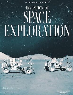 Book cover for Invention of Space Exploration