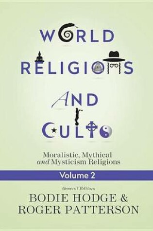 Cover of World Religions and Cults Volume 2