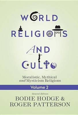 Book cover for World Religions and Cults Volume 2