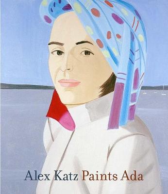Book cover for Alex Katz Paints Ada