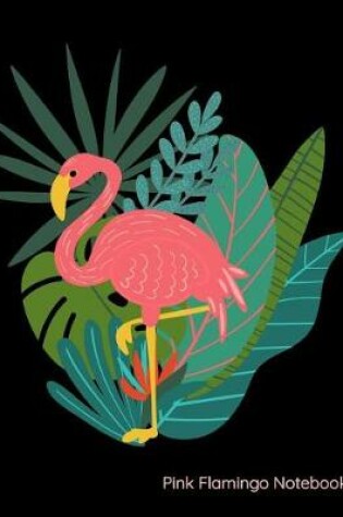 Cover of Pink Flamingo Notebook