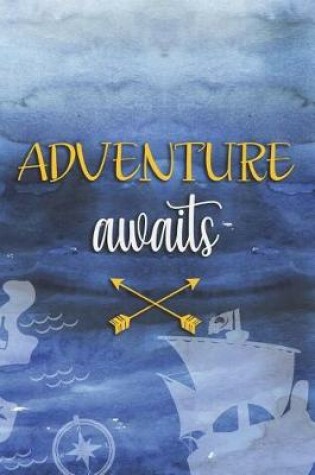 Cover of Adventure Awaits