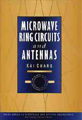 Book cover for Microwave Ring Circuits and Antennas