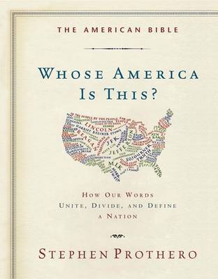 Book cover for The American Bible-Whose America Is This?