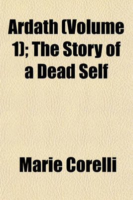 Book cover for Ardath (Volume 1); The Story of a Dead Self