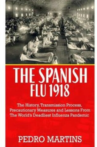 Cover of The Spanish Flu 1918