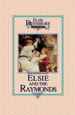 Book cover for Elsie and the Raymonds, Book 15