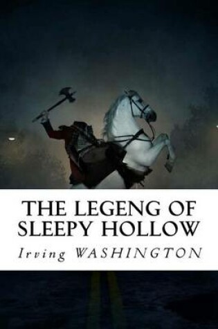 Cover of The Legeng of Sleepy Hollow