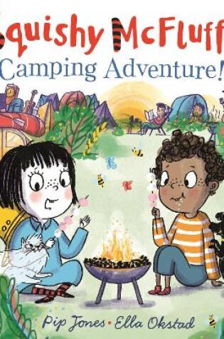 Cover of Squishy McFluff's Camping Adventure!