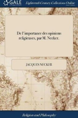 Cover of De l'importance des opinions religieuses, par M. Necker.