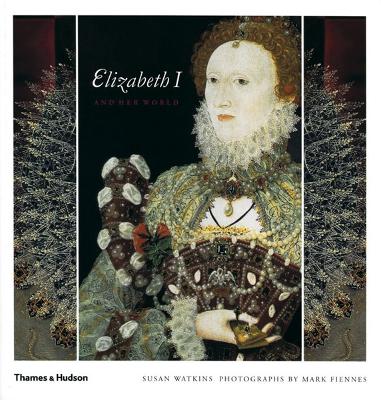 Book cover for Elizabeth I and Her World