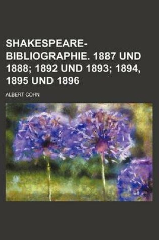 Cover of Shakespeare-Bibliographie. 1887 Und 1888; 1892 Und 1893 1894, 1895 Und 1896