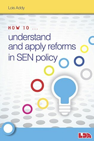 Cover of How to Understand and Apply Reforms in SEN Policy