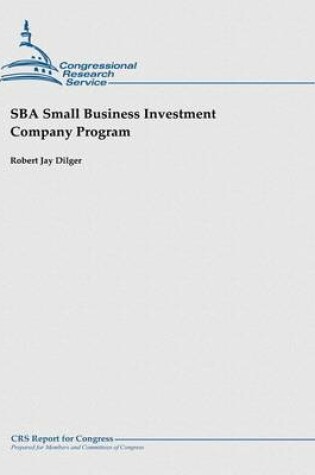 Cover of SBA Small Business Investment Company Program