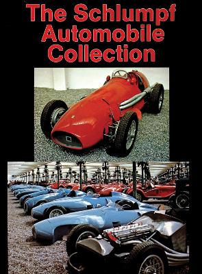 Book cover for The Schlumpf Automobile Collection