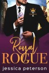 Book cover for Royal Rogue