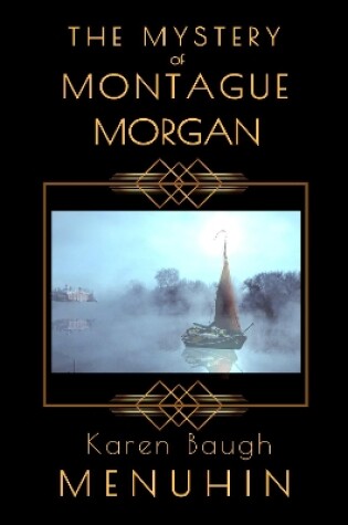 Cover of The Mystery of Montague Morgan