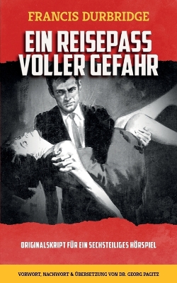 Book cover for Ein Reeisepass voller Gefahr