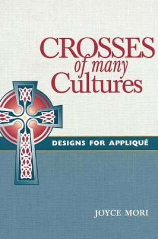 Cover of Crosses of Many Cultures