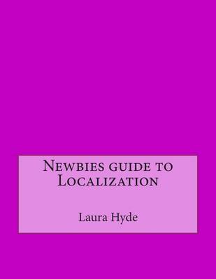 Book cover for Newbies Guide to Localization