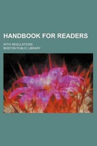 Cover of Handbook for Readers; With Regulations