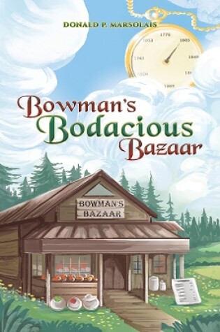 Cover of Bowman's Bodacious Bazaar