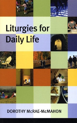 Book cover for Liturgies for Daily Life