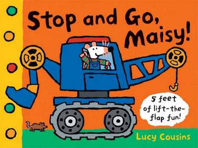 Book cover for Stop and Go, Maisy!