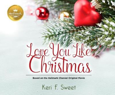 Book cover for Love You Like Christmas