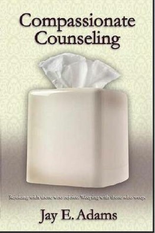 Cover of Compassionate Counseling