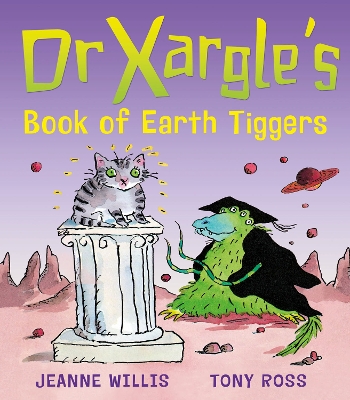 Cover of Dr Xargle's Book Of Earth Tiggers