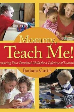 Mommy, Teach Me