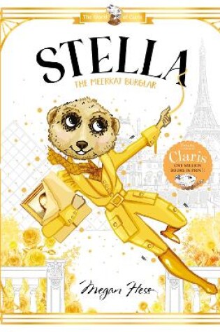 Cover of Stella: The Meerkat Burglar