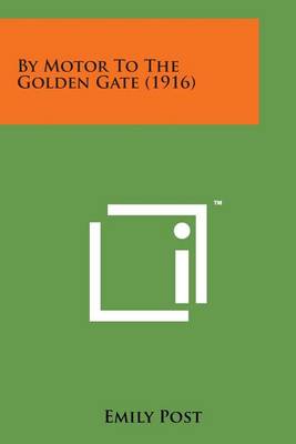 Book cover for By Motor to the Golden Gate (1916)