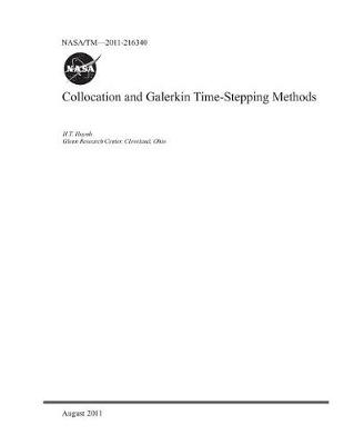 Book cover for Collocation and Galerkin Time-Stepping Methods